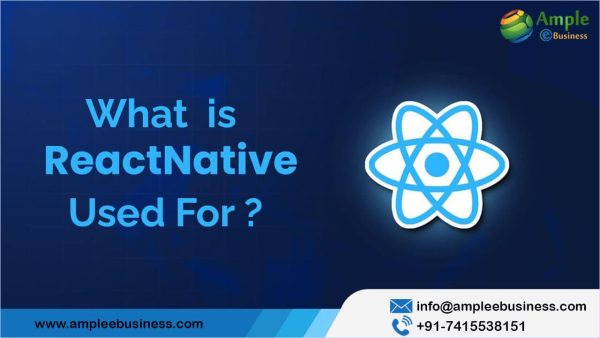 what-is-react-native-used-for-ample-ebusiness